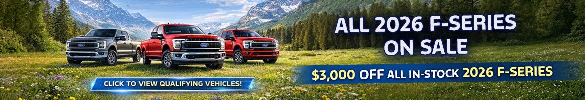 ALL 2026 F-SERIES ON SALE